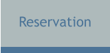 Reservation